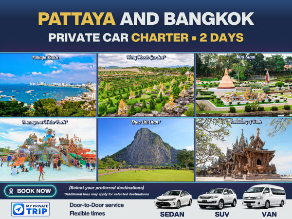 Pattaya Private Car Charter – 2 Days