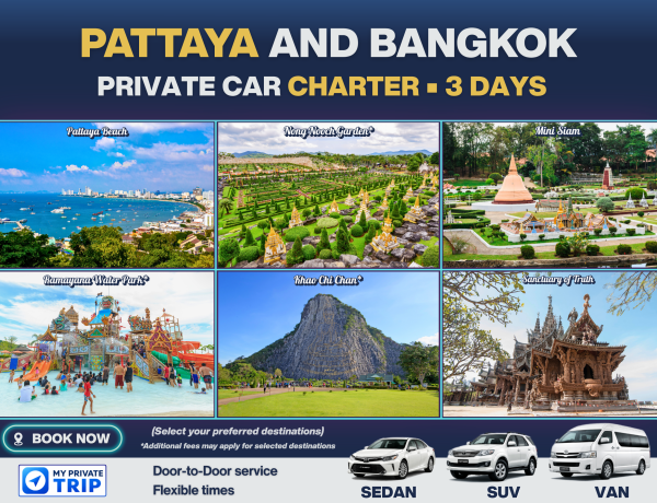 Pattaya Private Car Charter – 3 Days