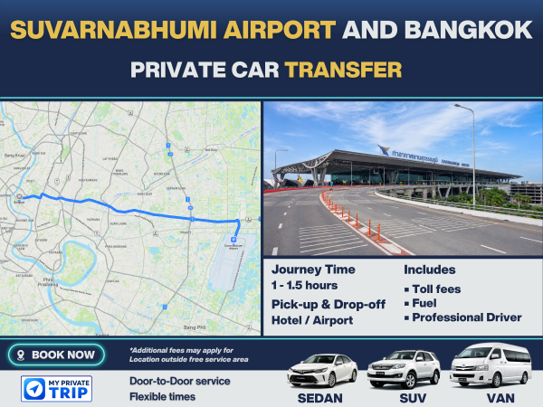 Private Transfer between Bangkok and Suvarnabhumi Airport (BKK)
